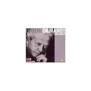 Ormandy Maestro Brillante