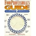 The Food Professional's Guide: The James Beard Foundation Directory of People, Products, and Services