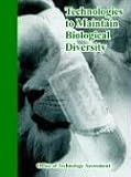 Technologies to Maintain Biological Diversity