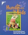 Das Hundebuch für Kids