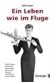 Ein Leben wie im Fluge
