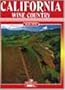 California Wine Country: Napa Valley, Sonoma Valley, Russian River Valley, Anderson Valley, Mendocino County (American souvenir books)