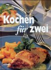 Produkt-Bild: Kochen f&uuml;r zwei