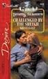 Challenged By the Sheikh: Dynasties: The Danforths (Silhouette Desire)