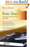 Feng Shui f�r den beruflichen Erfolg...