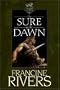 As Sure as the Dawn (Mark of the Lion #3)