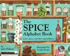 The Yummy Alphabet Book: Herbs, Spices, and Other Natural Flavors (Jerry Pallottas Alphabet Book)