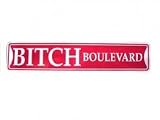 Street sign, bitch boulevard (discontinued by vendor)