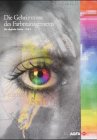 Die Geheimnisse des Farbmanagements