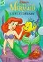 Disney's the Little Mermaid Little Library: Ariel's Treasure, Sebastian's Problem, Eric's New Friend, Ursula's Plan