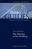 The Member of the Wedding (Bloom's Guides)