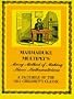Marmaduke Multiply's Merry Method of Making Minor Mathematicians: A Facsimile of the 1841 Children's Classic