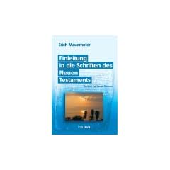 Einleitung in die Schriften des Neuen Testaments, Band 1 und 2