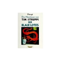 Die Abenteuer von Tim und Struppi, Der blaue Lotos