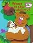 Where Is Your Mommy? (Muppet Lift and Look Board Books)