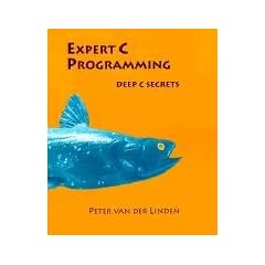 Expert C Programming: Deep C Secrets