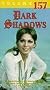 Dark Shadows Vol 157 [VHS]