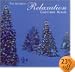 The Ultimate Relaxation Christmas Album
