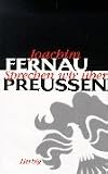 Sprechen wir &uuml;ber Preu&szlig;en: Die Geschichte der armen Leute - Joachim Fernau