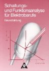 Produkt-Bild: Schaltungs- und Funktionsanalyse f&uuml;r Elektroberufe