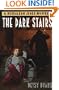 The Dark Stairs (Herculeah Jones Mystery)