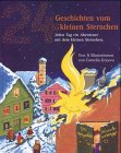 24 Geschichten vom kleinen Sternchen Adventskalender - Cornelia Grzywa