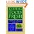Keeping Food Fresh: Old World Techniques & Recipes