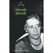 Hannah Arendt. by Ingeborg Gleichauf