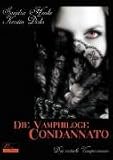 Produkt-Bild: Die Vampirloge Condannato: Drei erotische Vampirromane