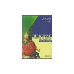 Die Kunst der burgundischen Niederlande: Eine Einf�hrung