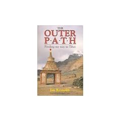The Outer Path: Finding My Way in Tibet