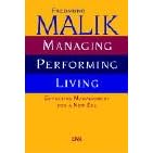 Managing Performing Living: Effective Management for a New Era