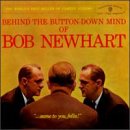 Bob Newhart - Behind the Button down mind of - Zortam Music