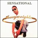 Revue Sensational  / Heavyweighter