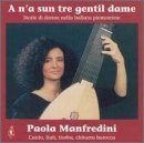 A Na Sun Tre Gent