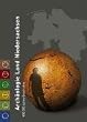 Arch�ologie Land Niedersachsen: 400 000 Jahre Geschichte