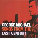 George Michael - SONG FROM THE LAST CENTURY - Zortam Music