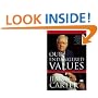 Our Endangered Values: America's Moral Crisis