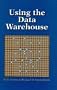 Using the Data Warehouse