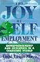 The Joy of Self Employment: Entrepreneurship and Education in a Changing World