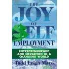 The Joy of Self-Empowerment: Entrepreneurship and Education in a Changing World
