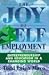 The Joy of Self Employment: Entrepreneurship and Education in a Changing World