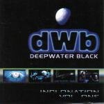 Click here to buy Deepwater Black: Inclonation, Vol. 1 by Bowery Electric, Delerium, Prodigy, Empirion, and Fred Mollin .