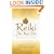 Reiki Jin Kei Do: The Way of Compassion and Wisdom