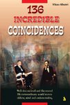 136 Incredible Coincidences