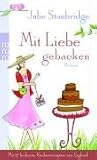 Mit Liebe gebacken - Julie Stanbridge