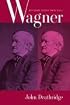 Wagner Beyond Good and Evil