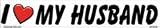 I love my husband bumper sticker