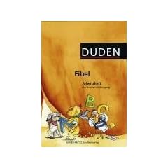 Duden Fibel - �stliche Bundesl�nder und Berlin: Arbeitsheft mit Druckschriftlehrgang: Mit Lernstandserhebungen "Spitze in Deutsch": F�r die Grundschule