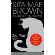 Sour Puss: A Mrs. Murphy Mystery (Mrs. Murphy Mysteries)
